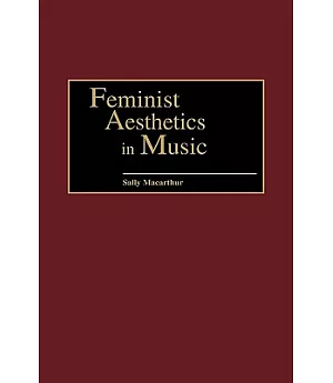 Feminist Aesthetics in Music