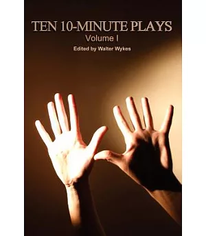 Ten 10-minute Plays