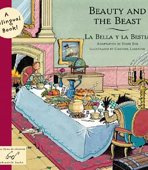 Beauty and the Beast/La Bella Y La Bestia