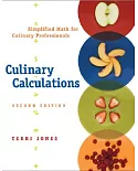 Culinary Calculations: Simplified Math for Culinary Professionals