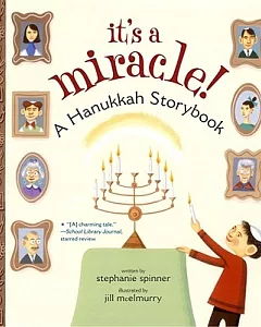 It’s a Miracle!: A Hanukkah Storybook