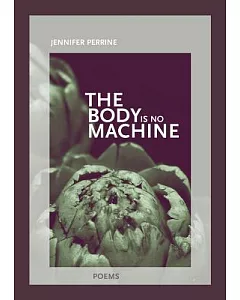 The Body Is No Machine