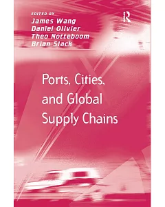 Ports, Cities and Global Supply Chains