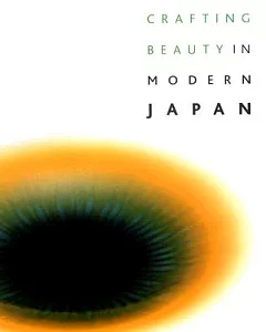 Crafting Beauty in Modern Japan: Celebrating Fifty Years of the Exhibition of Japanese Traditional Art Crafts Exhibition