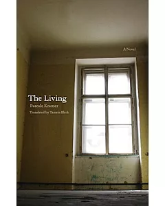 The Living: (Les Vivants)
