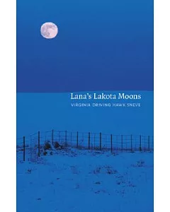 Lana’s Lakota Moons