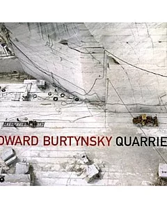 Edward burtynsky: Quarries