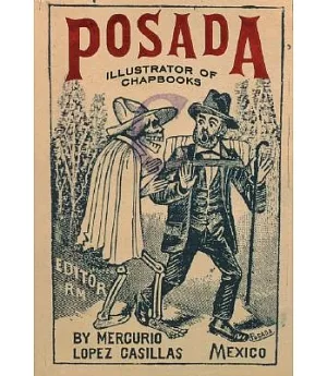Posada: Illustrator of Chapbooks