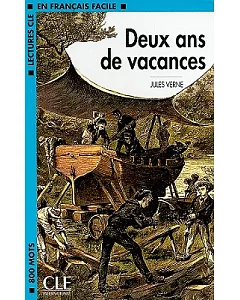Deux Ans De Vacances: Lectures Cle En Francais Facile