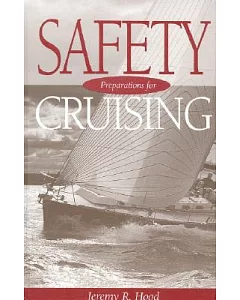 Safety Preparations for Cruising