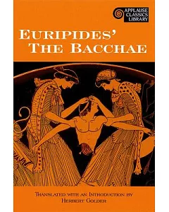 Euripides’ the Bacchae