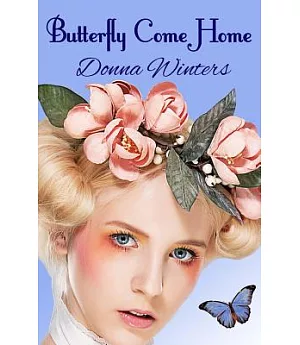 Butterfly Come Home