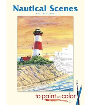 Nautical Scenes to Paint or Color