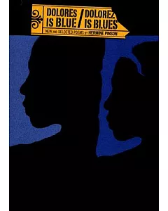 Dolores Is Blue / Dolorez Is Blues