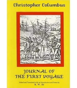 Christopher Columbus: Journal of the First Voyage