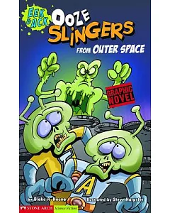 EEk & Ack Ooze Slingers from Outer Space