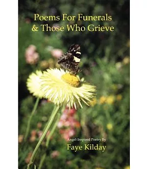 Poems for Funerals & Those Who Grieve