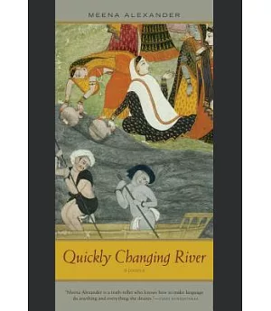 Quickly Changing River: Poems