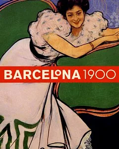 Barcelona 1900: The Rose of Fire