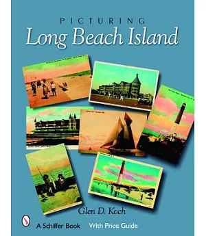 Picturing Long Beach Island, New Jersey