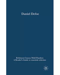 Daniel Defoe - Robinson Crusoe/Moll Flanders