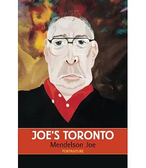 Joe’s Toronto: Portraiture