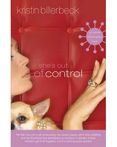 She’s Out of Control: An Ashley Stockingdale Novel