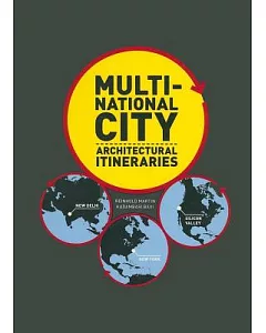 Multi-National City: Architectural Itineraries