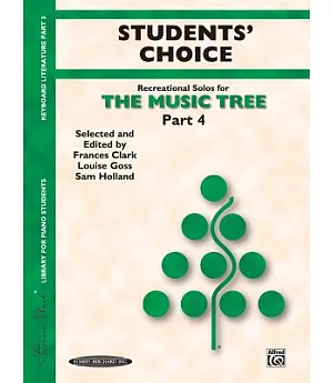 Students’ Choice Recreational Solos for The Music Tree