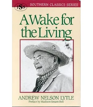 A Wake for the Living