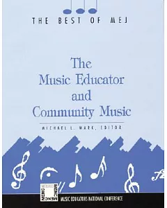 The Music Educator & Community Music: Best of Mej