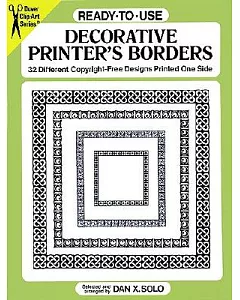 Ready-To-Use Decorative Printer’s Borders: 32 Different Copyright-Free Designs Printed One Side