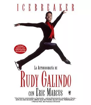 Icebreaker: LA Autobiografia De Rudy Galindo