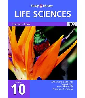 Study And Master Life Sciences: Grade 10 Learner’s Book