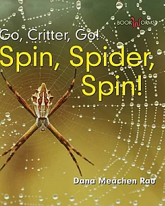 Spin, Spider, Spin!