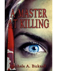 A Master at Killing
