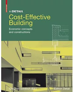 Cost-Effective Building: Economic Concepts and Constructions