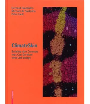 Climate Skin: Building-Skin concepts That Can Do More With Less Energy