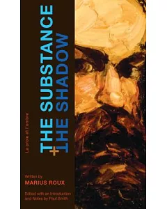 The Substance and the Shadow: La Proie Et L’ombre