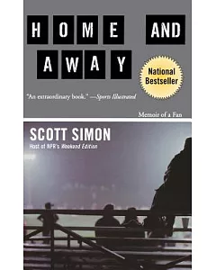 Home and Away: Memoir of a Fan