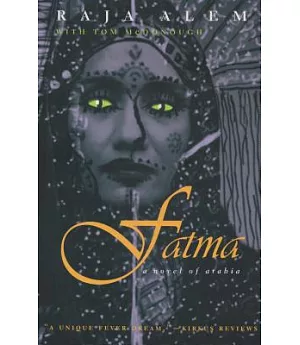 Fatma: A Novel of Arabia