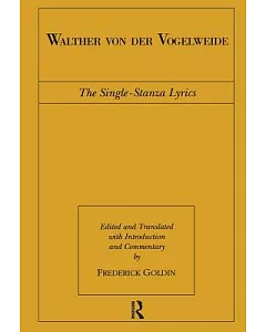 Walther Von Der Vogelweide: The Single-Stanza Lyrics