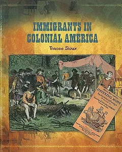 Immigrants in Colonial America