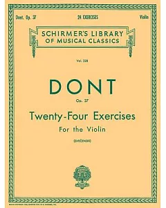 Twenty-Four Exercises for the Violin: Op. 37