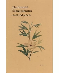 The Essential George Johnston