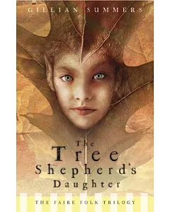 The Tree Shepherd’s Daughter