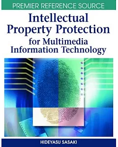 Intellectual Property Protection for Multimedia Information Technology