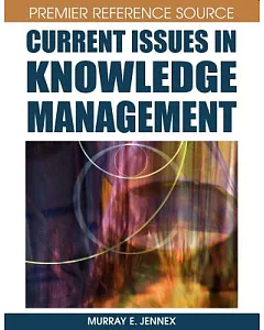 Current Issues in Knowledge Management