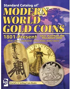Standard Catalog of Modern World Gold Coins 1801-present: 1801-present