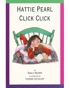 Hattie Pearl Click Click